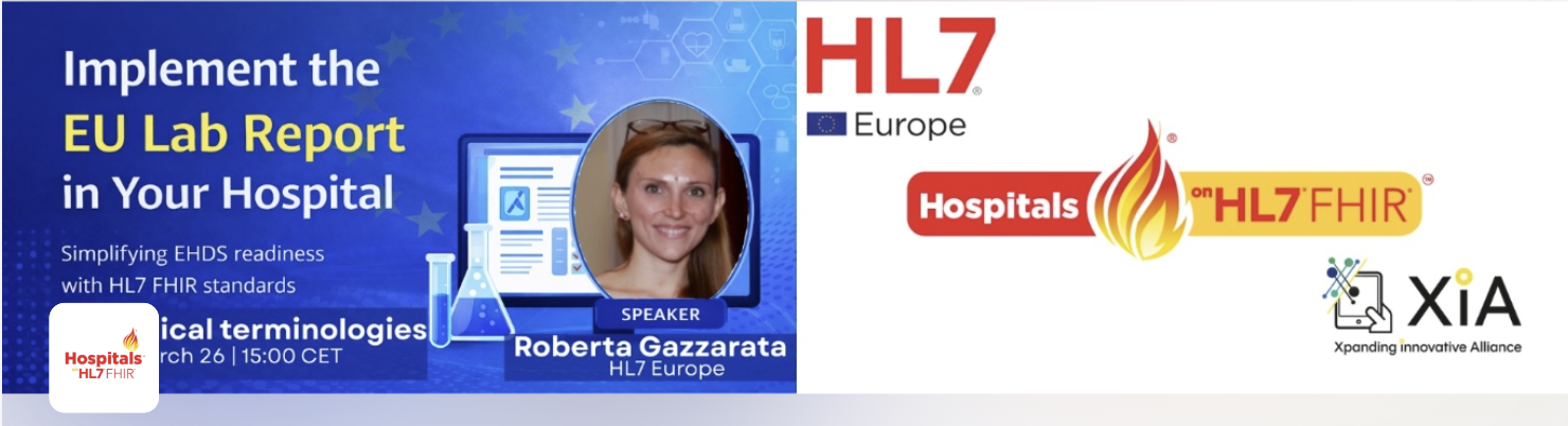 “Implement the EU lab report in your hospital” webinar series by Hospitals on FHIR, in collaboration with HL7 Europe and the XIA Project